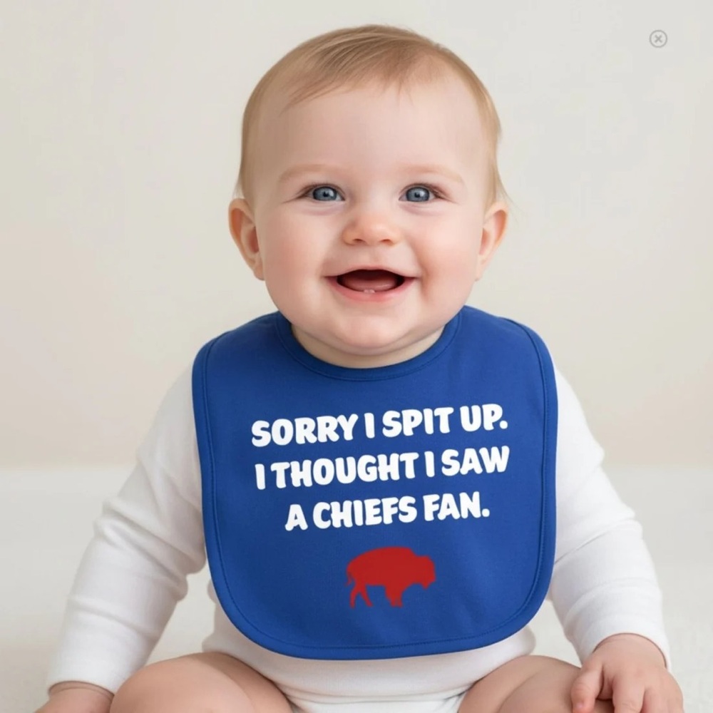 Funny Buffalo Baby Bib – “Sorry I Spit Up, I Thought I Saw a Chiefs Fan”